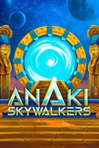 ANAKI SkyWalkers демо игровой автомат | ВАВАДА Казино бесплатно