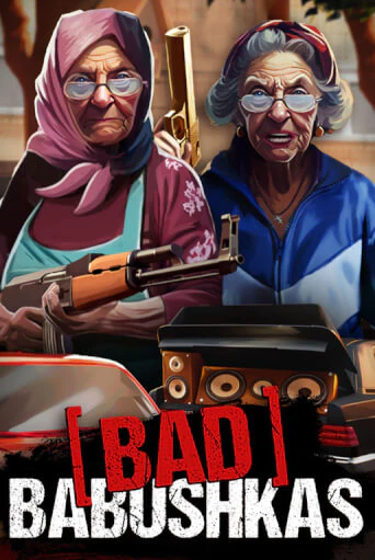 Bad Babushkas демо игровой автомат | ВАВАДА Казино бесплатно