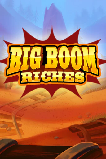 Big Boom Riches демо игровой автомат | ВАВАДА Казино бесплатно