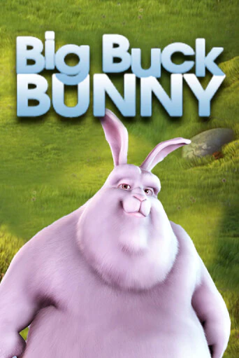 Big Buck Bunny демо игровой автомат | ВАВАДА Казино бесплатно