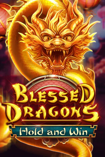 Blessed Dragons Hold and Win демо игровой автомат | ВАВАДА Казино бесплатно