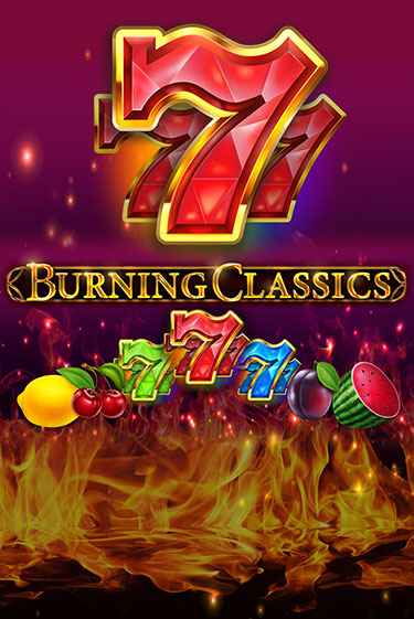 Burning Classics демо игровой автомат | ВАВАДА Казино бесплатно