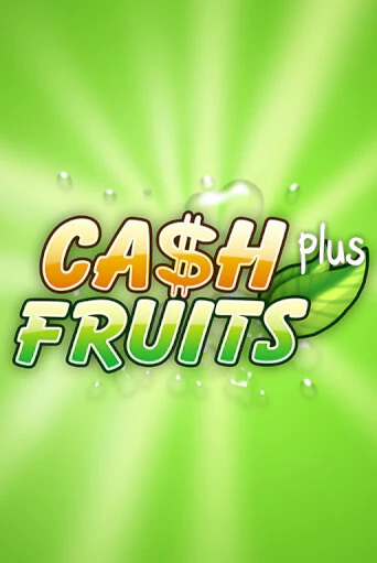 Cash Fruits Plus демо игровой автомат | ВАВАДА Казино бесплатно