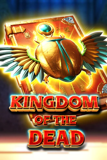 Kingdom of the Dead демо игровой автомат | ВАВАДА Казино бесплатно