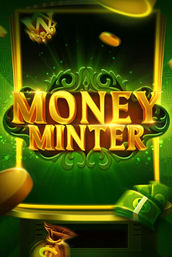 Money Minter демо игровой автомат | ВАВАДА Казино бесплатно