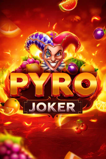 Pyro Joker демо игровой автомат | ВАВАДА Казино бесплатно